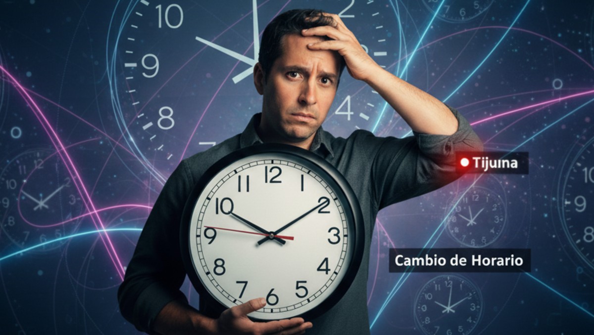 ¿Se adelanta o se atrasa el reloj? Ésta es la FECHA exacta en la que se cambia el horario en Tijuana 2025