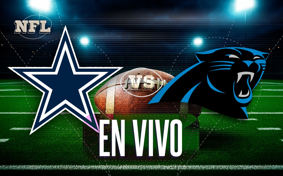 ¿Dónde ver Cowboys vs Panthers? | Horario y canal de partido de NFL