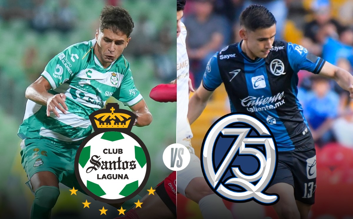 Santos vs Querétaro EN VIVO: En qué canal ver partido de Liga MX HOY