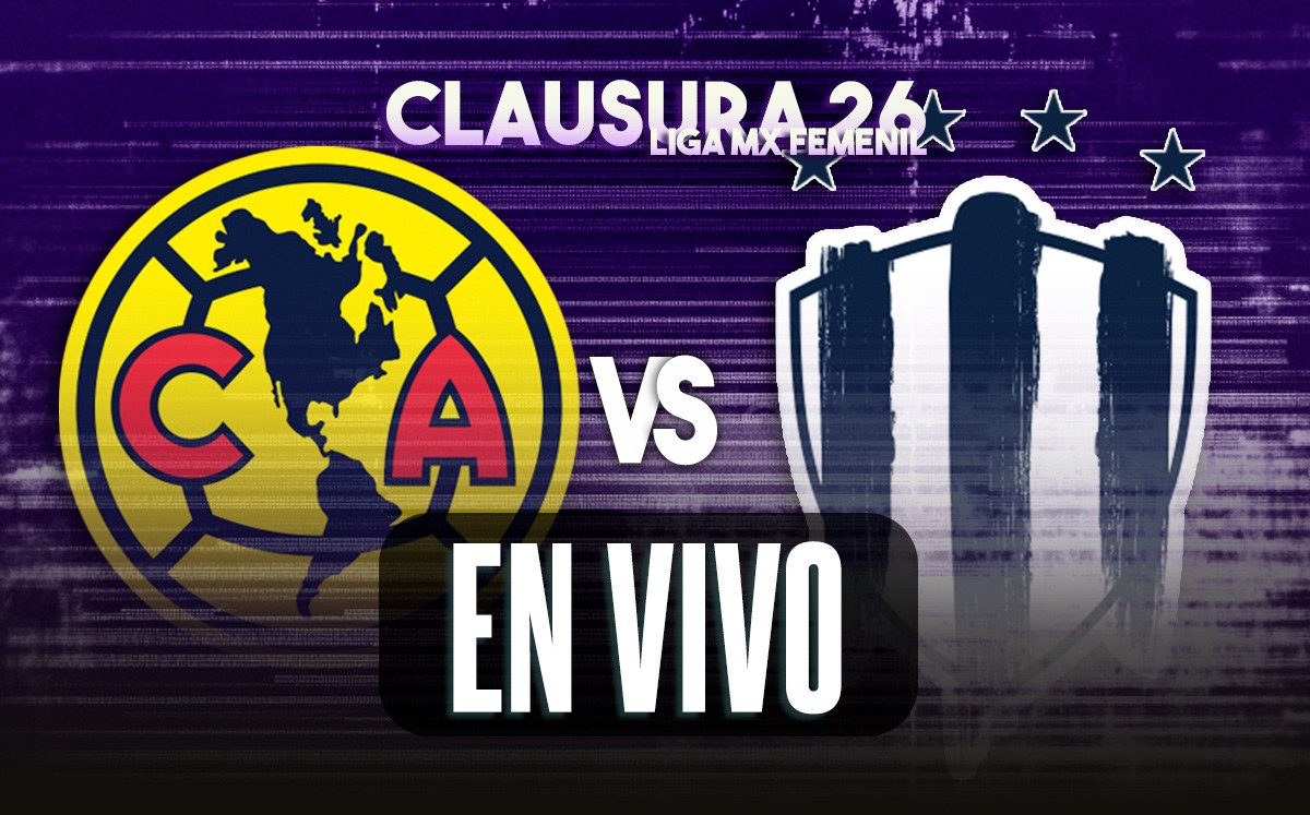 ¿A qué hora juega América vs Monterrey? | Liga MX Femenil HOY