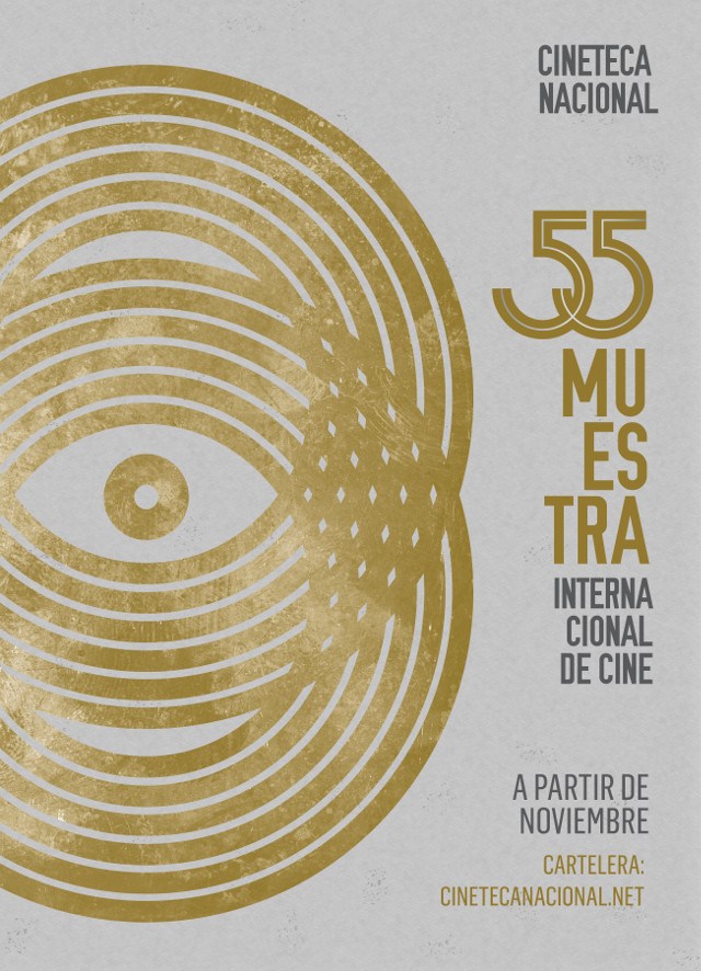 55 Muestra Internacional de Cine de la Cineteca Nacional