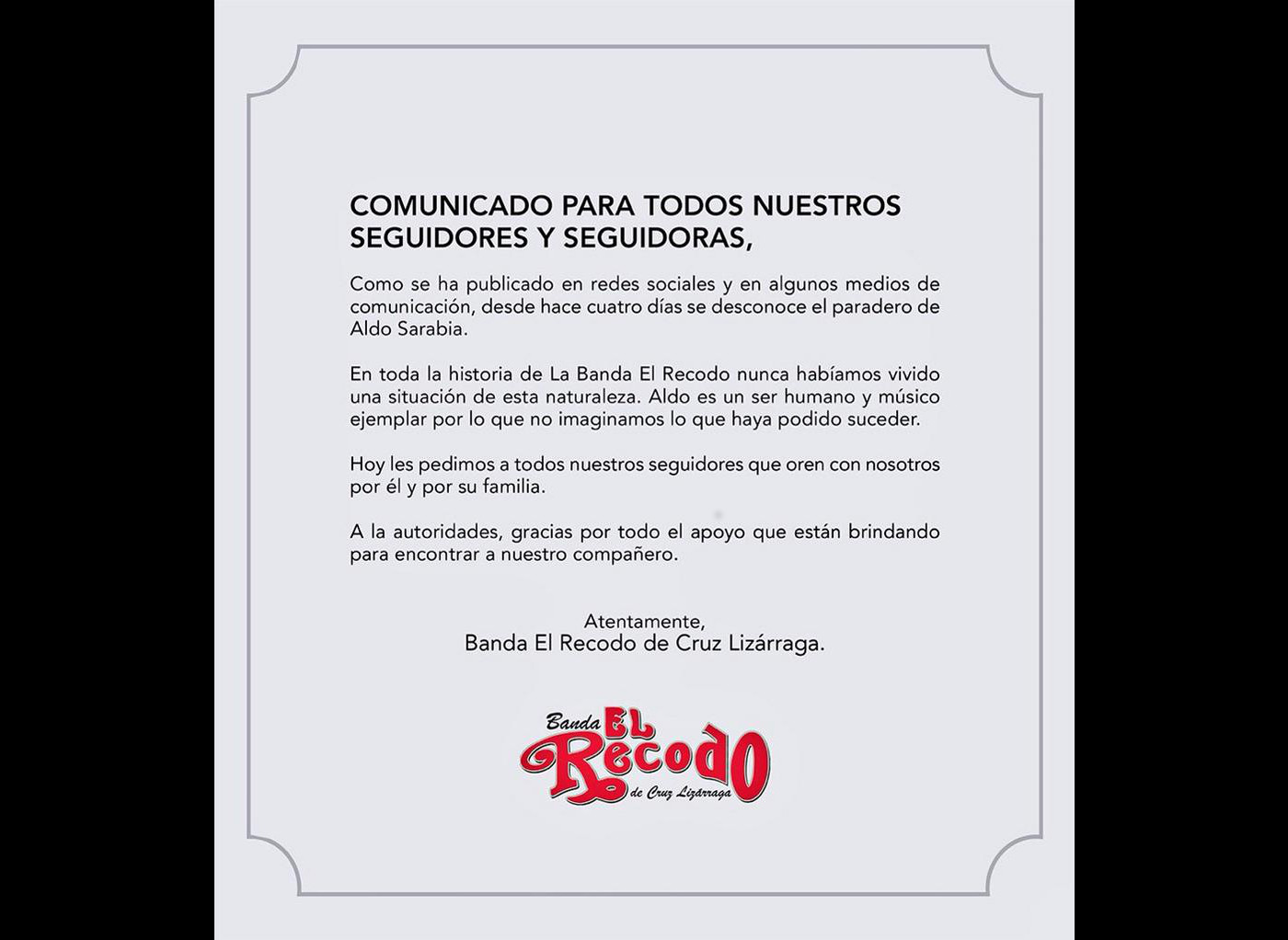 El grupo musical confirmó la desaparición de Aldo en este comunicado.