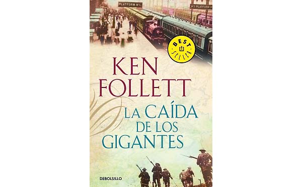 Ken Follet, "La caída de los gigantes".