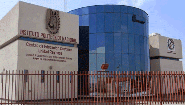 Instituto Politécnico Nacional en Reynosa.