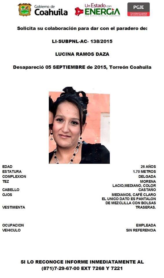 Solicitan la colaboración de la ciudadanía, que al tener algún dato se comuniquen a los siguientes números: (871) 1 7-29-67-00 EXT 7268 y 7221.