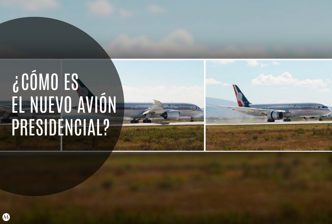 Así es el nuevo avión presidencial