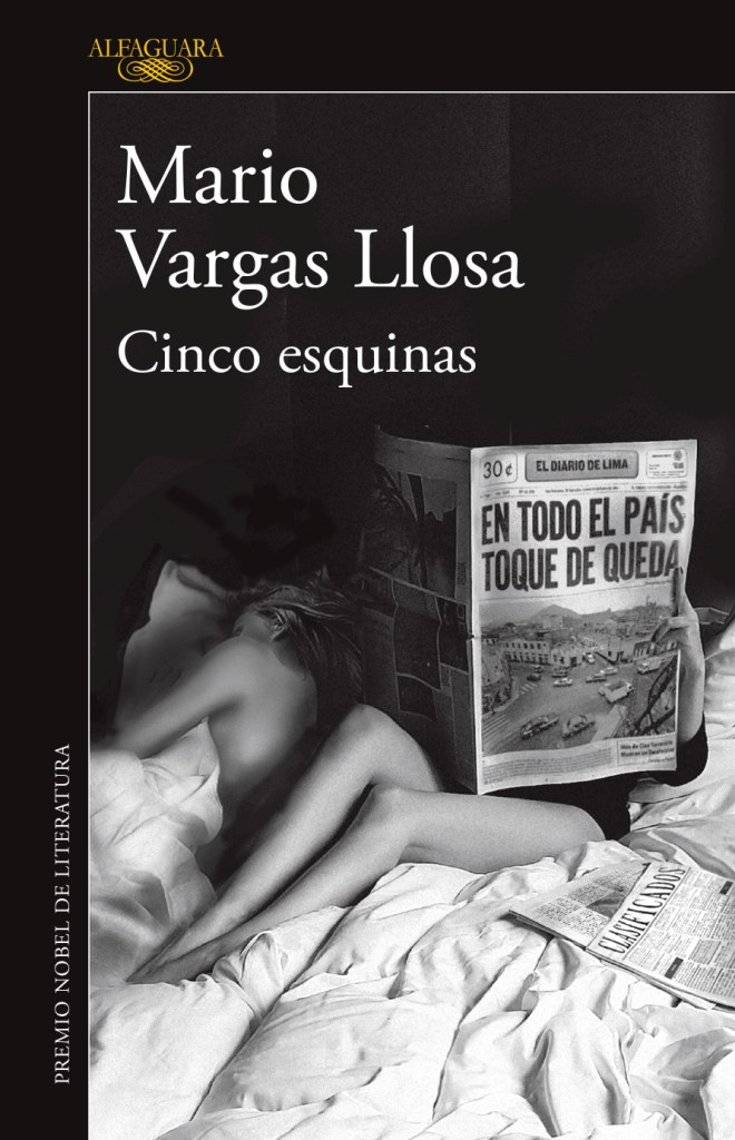 Portada de "Cinco esquinas", la más reciente novela de Mario Vargas Llosa.