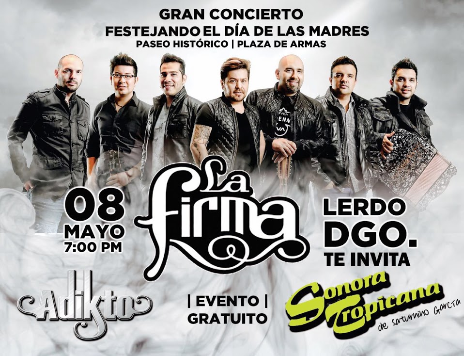 La Firma, consentirá a las mamás de Lerdo.