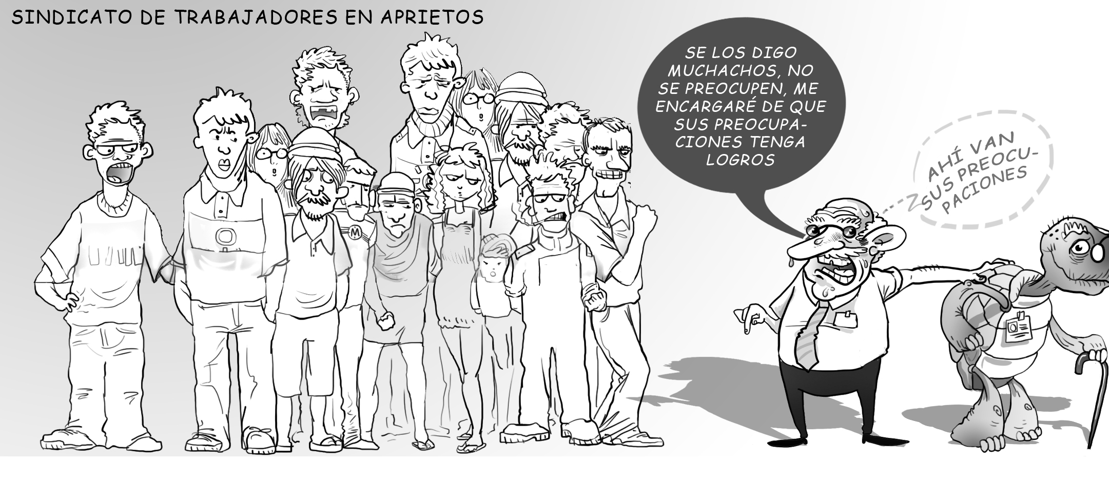 SINDICATO DE TRABAJADORES EN APRIETOS