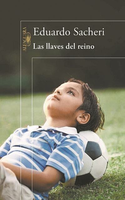 "Las llaves del reino", de Eduardo Sacheri.