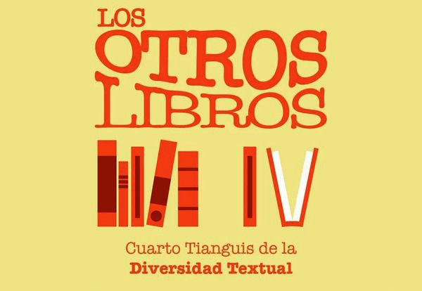 Los otros libros, Cuarto Tianguis de la Diversidad Textual, se presentará entre el 27 y el 29 de mayo en las instalaciones de RadioUNAM
