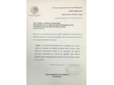 El documento de la petición realizada al Congreso de Nuevo León fue firmada por el presidente de la Comisión Permanente, el senador Roberto Gil Zuarht