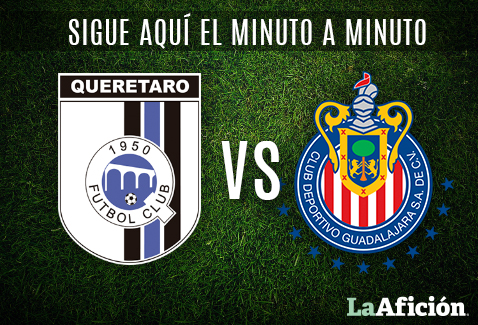 Gallos de Querétaro vs. Chivas Rayadas de Guadalajara