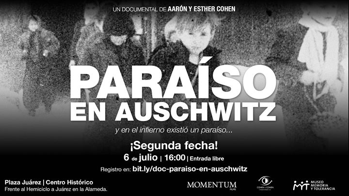 Cineteca ofrecerá ciclo de proyección de "Paraíso en Auschwitz".