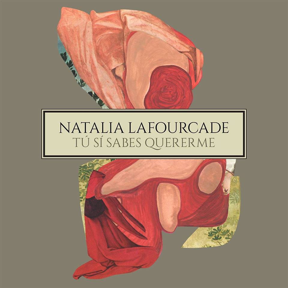 Natalia Lafourcade lanza sencillo “Tú sí sabes quererme”.