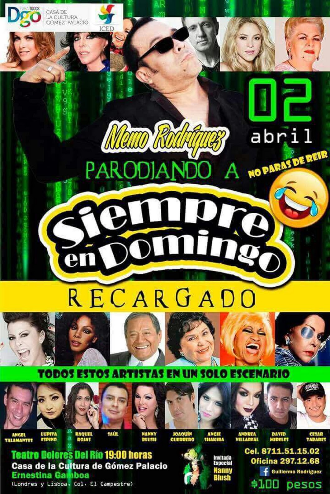 En Gómez Palacio, se presentará el show "Parodiando a Siempre en Domingo Recargado".