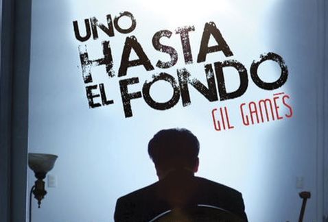 Uno Hasta El Fondo con Gil Gamés