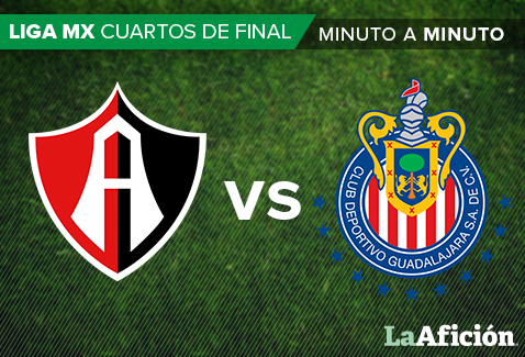 Atlas recibe a Chivas en el Jalisco para la ida de los Cuartos de Final 