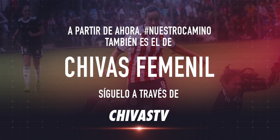 Chivas TV transmitirá partidos del equipo femenil