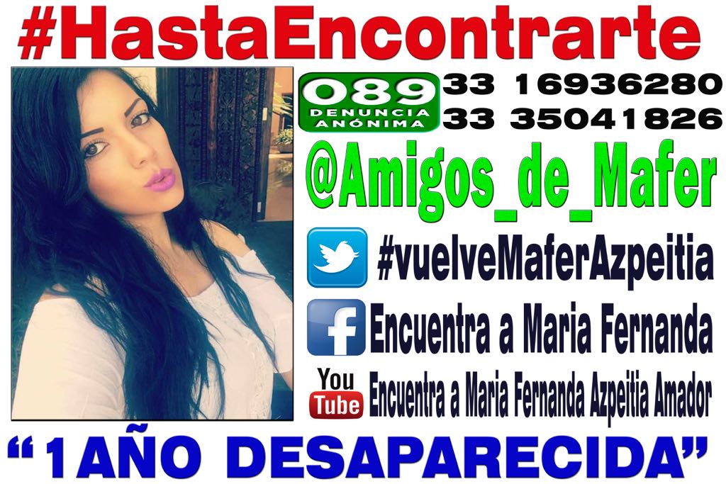 María Fernanda Azpeitia Amador, un año de impunidad
