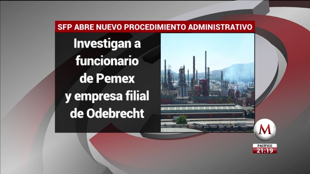 Hallan nuevas irregularidades de Pemex con Odebrecht
