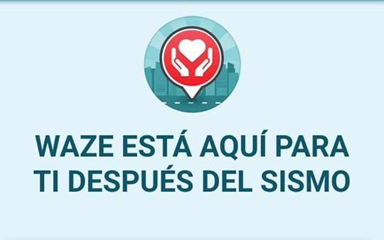 Waze ofrece ayuda tras sismo 