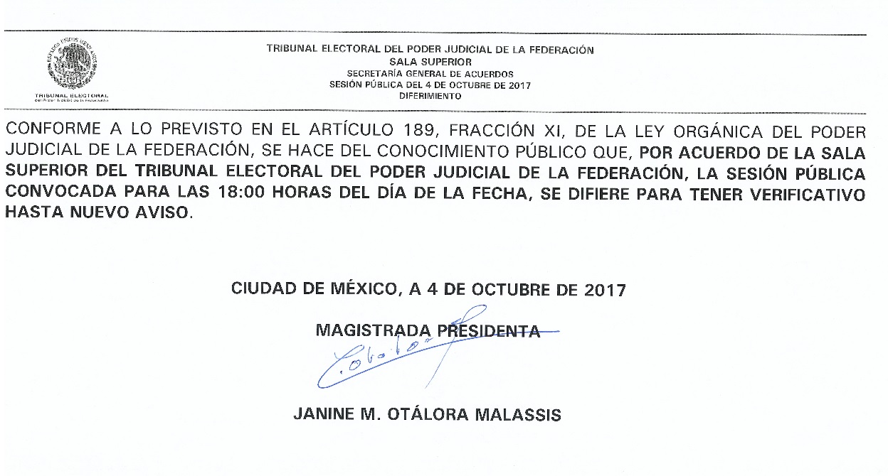 Se emitió un mensaje en redes sociales con la información firmada por Janine Otálora Malassis. 