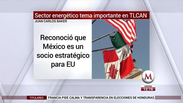 Sector energético, elemento principal en TLCAN: subsecretario de Comercio