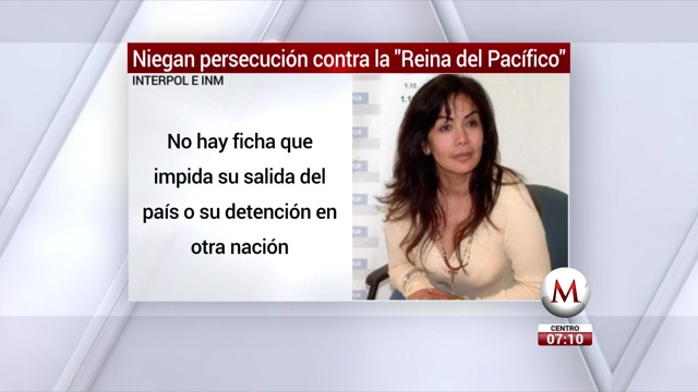 Niegan persecución contra 'La Reina del Pacífico'