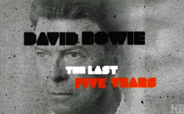 'Davis Bowie: The last five years'