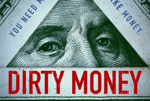Dirty Money es la nueve serie documental de Netflix. 
