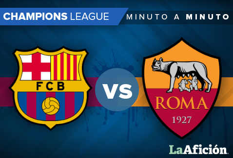 Barcelona vs. Roma en vivo y minuto a minuto 