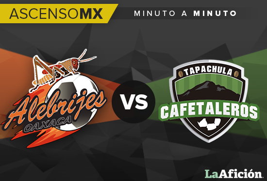 Alebrijes vs. Cafetaleros; Final de Vuelta; Ascenso MX