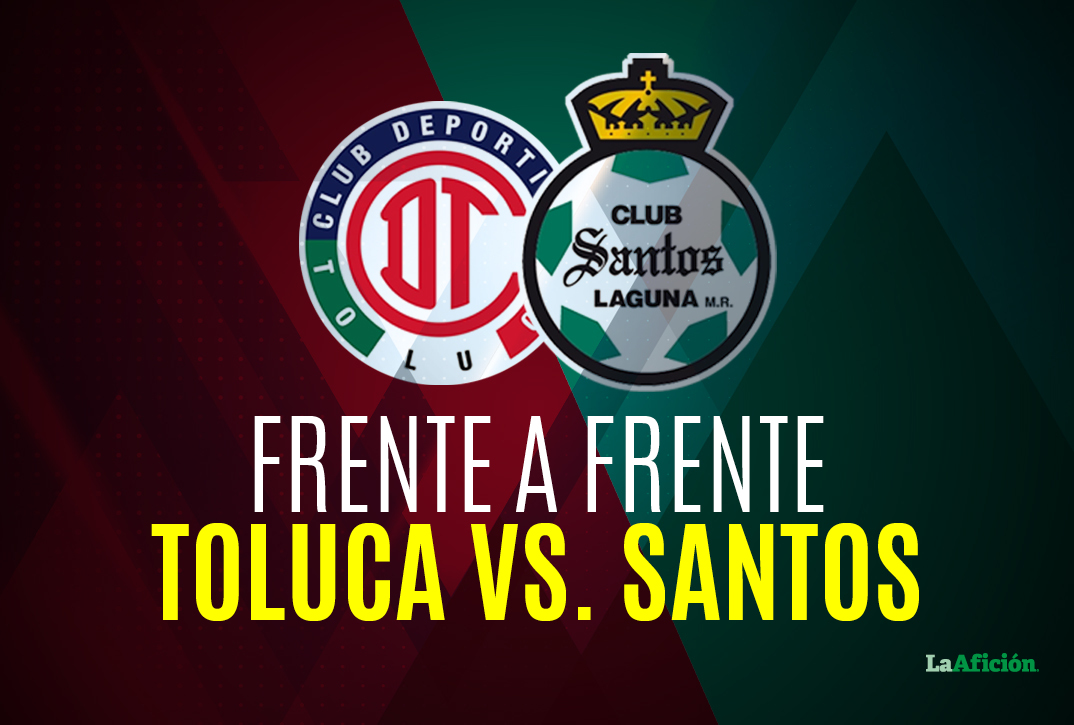 El frente a frente de Toluca y Santos (Mexsport)