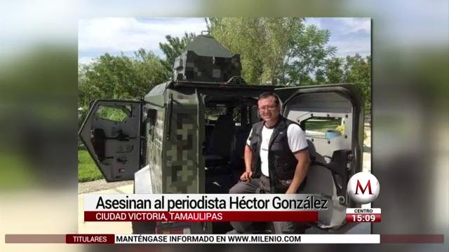 Asesinan a golpes a periodista en Ciudad Victoria