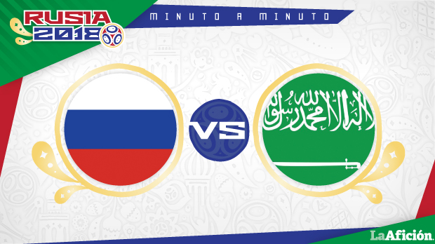 Rusia vs. Arabia Saudita, Mundial de Rusia 2018: MINUTO A MINUTO