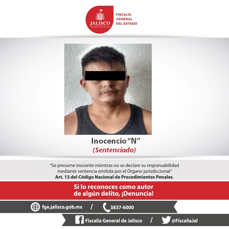 El sentenciado Inocencio "N" pasará 17 años en prisión (Cortesía)