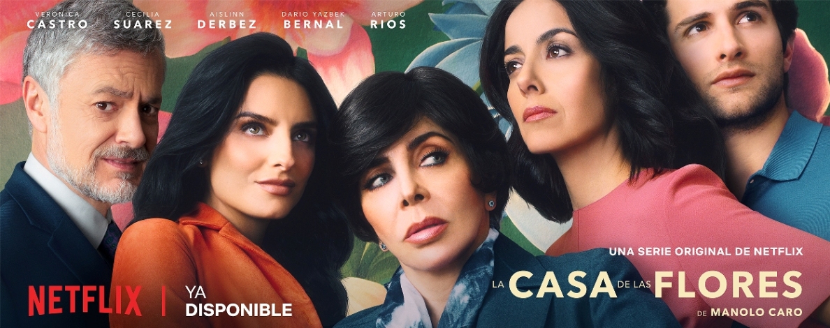 Entre los estrenos de Netflix para agosto llega 'La casa de las flores', con Verónica Castro y Aislinn Derbez (Netflix)