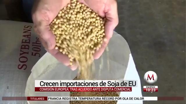 Crecen importaciones de soja de EU: Comisión Europea