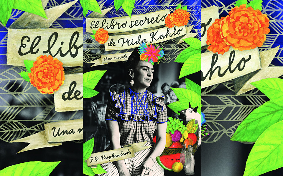 La vida tormentosa de Frida Kahlo aderezada con un vasto recetario de platillos mayoritariamente mexicanos