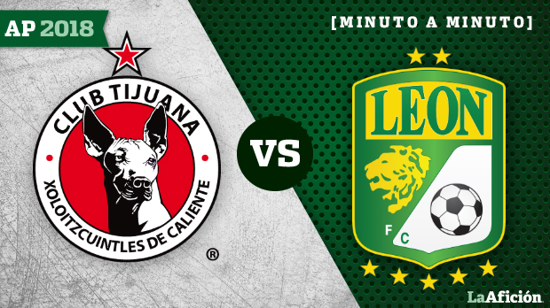 Xolos vs León, Liga MX: MINUTO A MINUTO