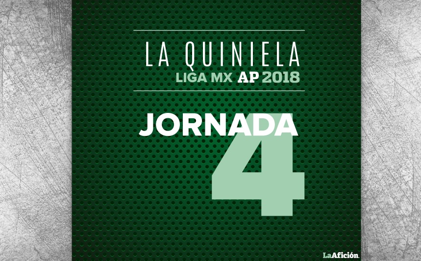 Quiniela de la jornada 4 en La Afición