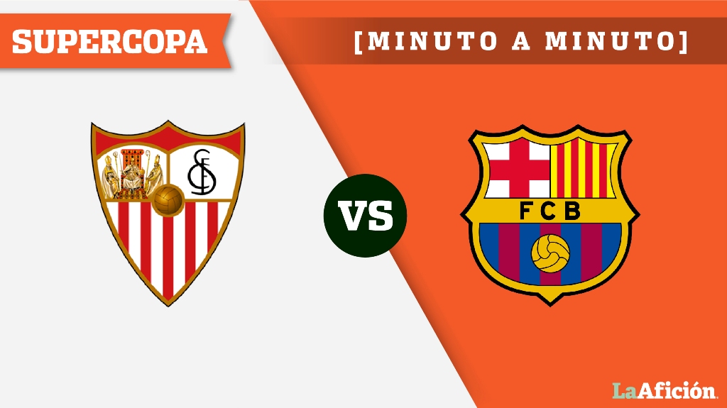 Sevilla vs. Barcelona, Supercopa de España (La Afición)