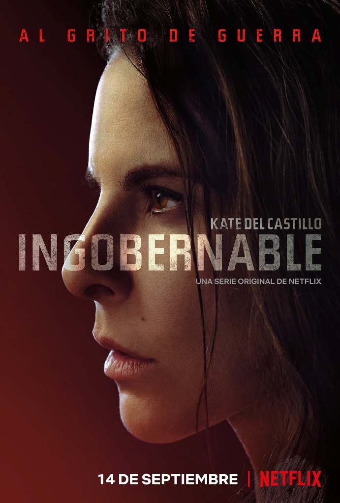 'Ingobernable 2' estrenará el 14 de septiembre. (Cortesía: Netflix)