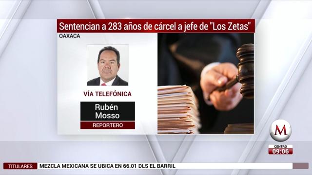 Dan 283 años de prisión a jefe zeta por secuestro de empresario italiano