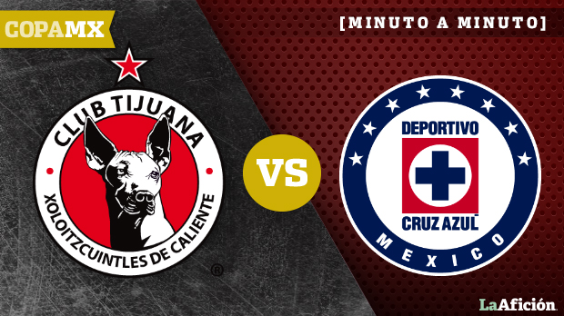 Xolos vs Cruz Azul