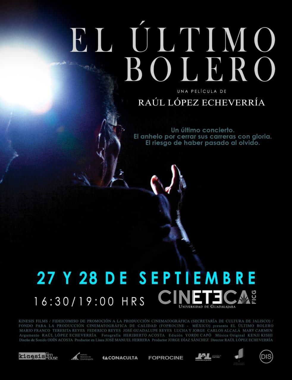 El último bolero tendrá cuatro proyecciones en la CINETECA FICG del CAE. (Cortesía)