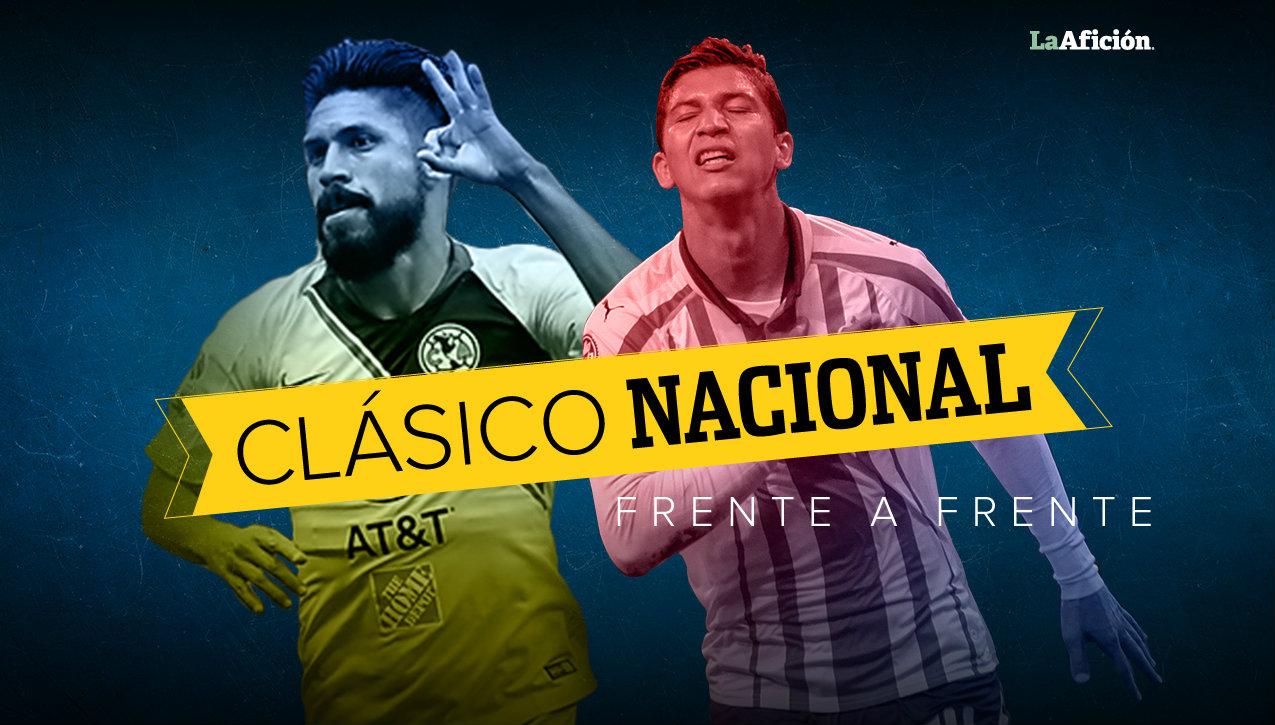 El frente a frente del Clásico Nacional