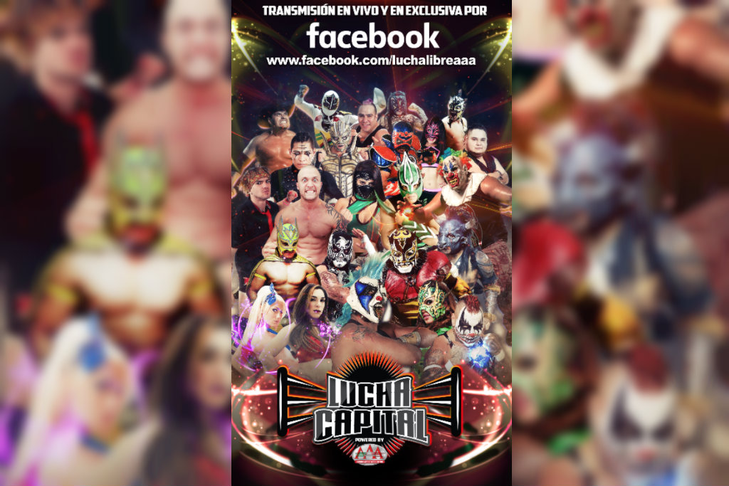 AAA realizará Lucha Capital en exclusiva para Facebook (@luchalibreaaa)