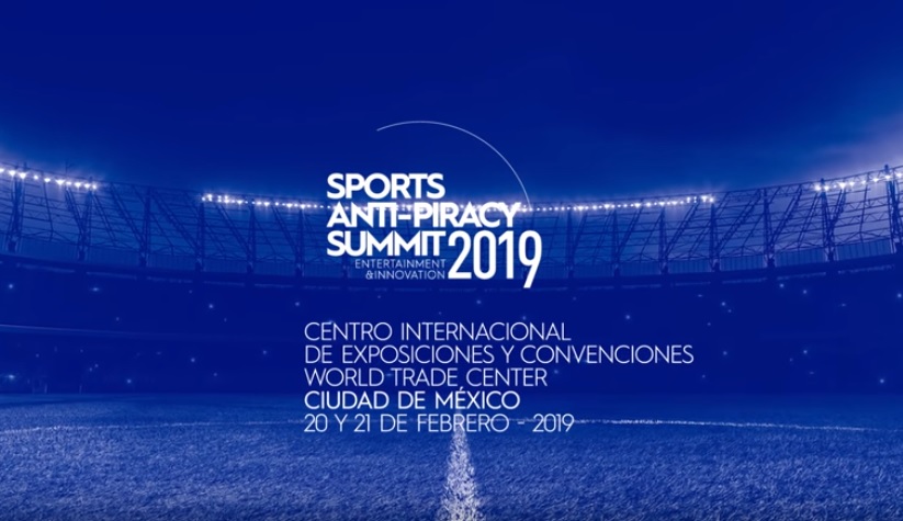 México recibirá el Sports Anti-Piracy Summit 2019 (Especial)